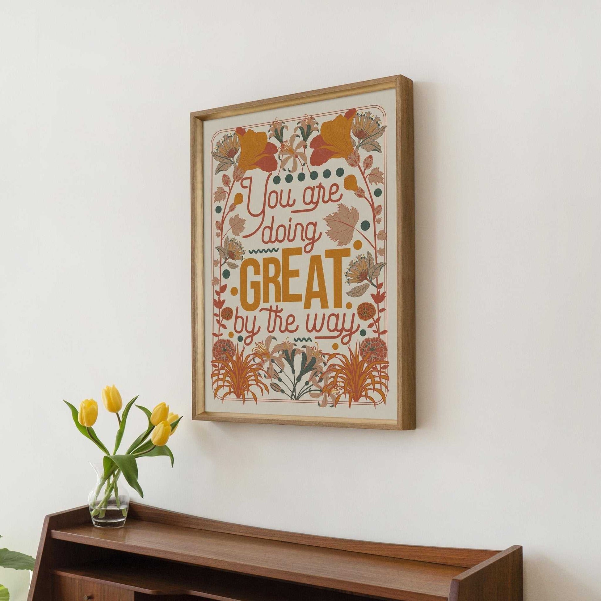 You Are Doing Great Art Print-2